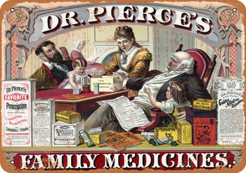 1874 Dr. Pierce's Family Medicines Metal Sign