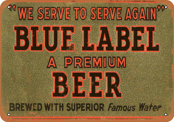 1938 Blue Label Beer - Metal Sign