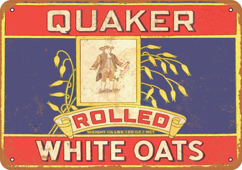 1911 Quaker Rolled White Oats - Metal Sign