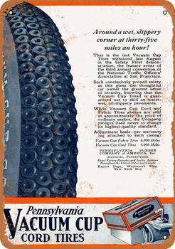 1921 Pennsylvania Vacuum Cup Cord Tires - Metal Sign