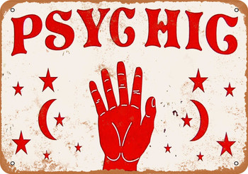 Psychic - Metal Sign