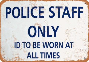 Police Staff Only - Metal Sign