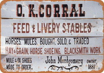 1881 OK Corral - Metal Sign