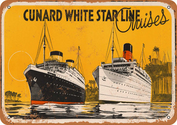 1921 Cunard White Star Line Cruises - Metal Sign