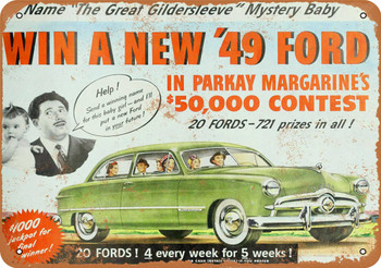 1949 Win a 1949 Ford - Metal Sign