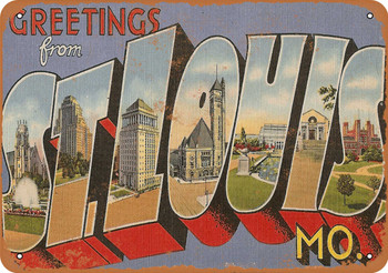 Greetings from St. Louis - Metal Sign