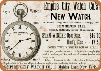 1875 Empire City Watches - Metal Sign