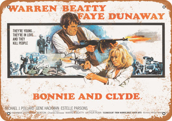 1967 Bonnie and Clyde Movie - Metal Sign