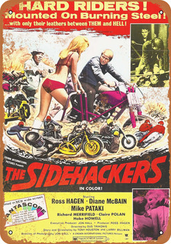 1969 The Sidehackers Movie - Metal Sign