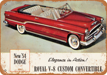 1954 Dodge Royal V-8 Custom Convertible - Metal Sign