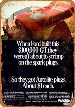 1967 Ford GT Autolite Spark Plugs - Metal Sign
