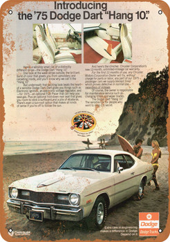 1975 Dodge Dart Hang 10 - Metal Sign