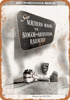 1956 Bangor and Aroostook Railroad - Metal Sign