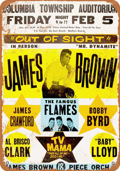 1964 James Brown in South Carolina - Metal Sign