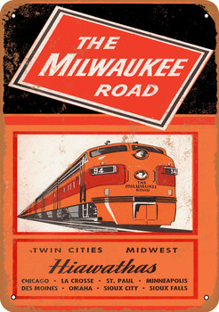 1955 Milwaukee Road Hiawathas - Metal Sign