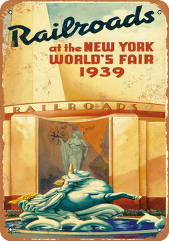 1939 Railroads at the New York World's Fair - Metal Sign