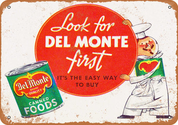 1939 Del Monte Canned Foods - Metal Sign