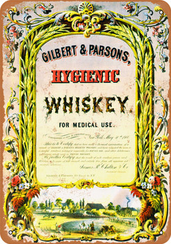 1860 Hygienic Whiskey for Medical Use Metal Sign