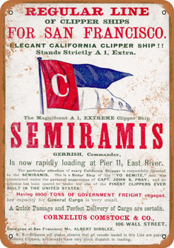 1858 Clipper Ship Semiramis San Francisco - Metal Sign