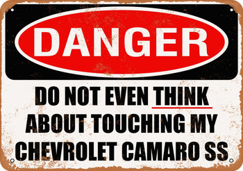 Do Not Touch My CHEVROLET CAMARO SS Metal Sign