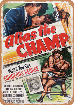 Alias the Champ (1949) - Metal Sign