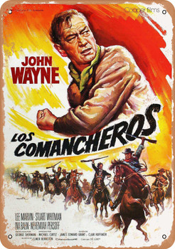 Comancheros (1961) 2 - Metal Sign