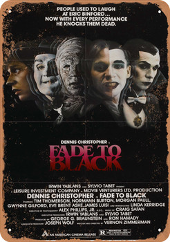 Fade to Black (1980) - Metal Sign