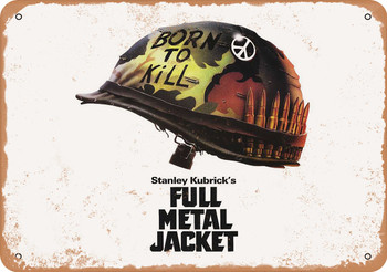 Full Metal Jacket (1987) 1 - Metal Sign