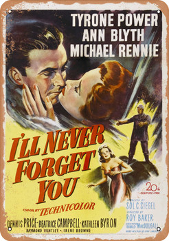 I'll Never Forget You (1951) - Metal Sign