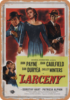Larceny (1948) - Metal Sign