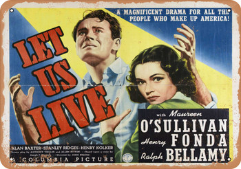 Let Us Live (1939) - Metal Sign