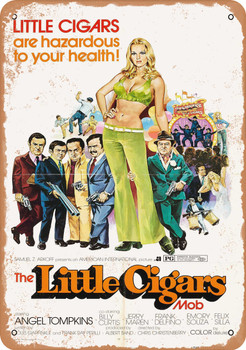 Little Cigars Mob (1973) - Metal Sign