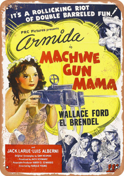 Machine Gun Mama (1944) - Metal Sign