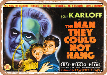 Man They Could Not Hang (1939) 1 - Metal Sign