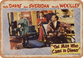 Man Who Came to Dinner (1942) 1 - Metal Sign