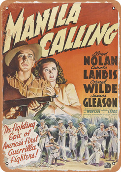 Manila Calling (1942) - Metal Sign