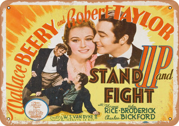 Stand Up and Fight (1939) - Metal Sign