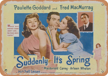 Suddenly It's Spring (1947) 1 - Metal Sign