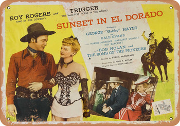 Sunset in El Dorado (1945) 1 - Metal Sign