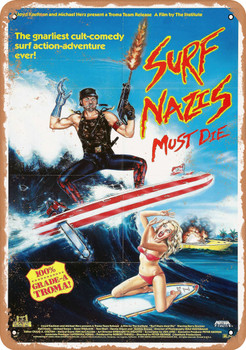 Surf Nazis Must Die (1987) - Metal Sign