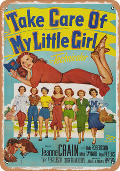 Take Care of My Little Girl USA, (1951) - Metal Sign