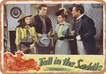 Tall in the Saddle (1944) 1 - Metal Sign