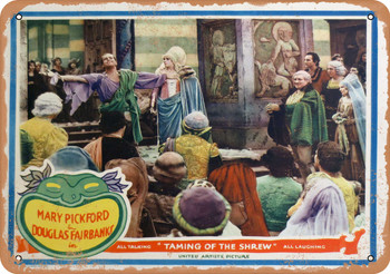 Taming of the Shrew (1929) 3 - Metal Sign