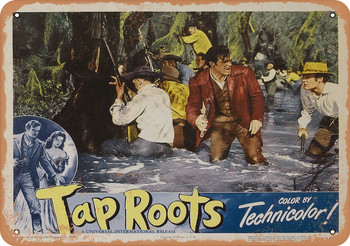 Tap Roots (1948) 4 - Metal Sign