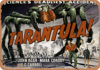 Tarantula (1955) 6 - Metal Sign