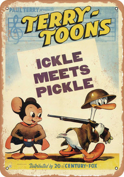Terry-Tunes - Ickle Meets Pickle (1942) - Metal Sign