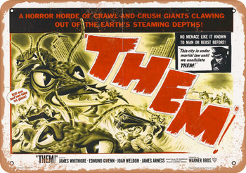 Them! (1954) 1 - Metal Sign