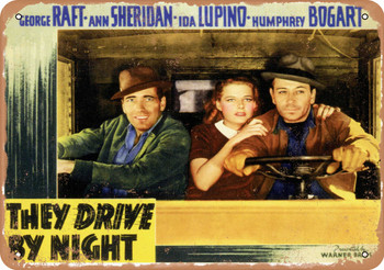 They Drive by Night (1940) - Metal Sign