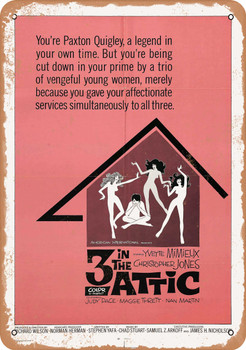 Three in the Attic (1968) - Metal Sign