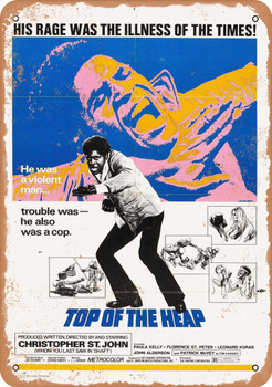 Top of the Heap (1972) - Metal Sign